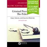 Criminal Procedures: The Police [Connected eBook with Study Center]