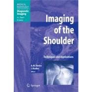 Imaging of the Shoulder: Techniques And Applications