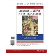 History of Music in Western Culture, Books a la Carte Edition