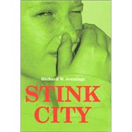 Stink City