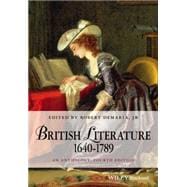 British Literature 1640-1789 An Anthology