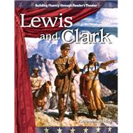 Lewis and Clark: Expanding and Preserving the Union