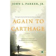 Again to Carthage A Novel