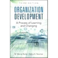 Organization Development A Process of Learning and Changing