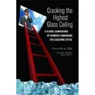 Cracking the Highest Glass Ceiling : A Global Comparison of Women's Campaigns for Executive Office,9780313382482