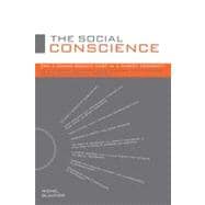 The Social Conscience; Can a Caring Society Exist in a Market Economy?