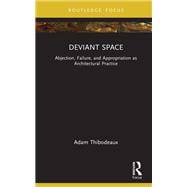 Deviant Space