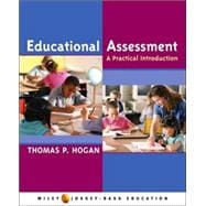 Educational Assessment A Practical Introduction,9780471472483