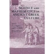 Science and Mathematics in Ancient Greek Culture