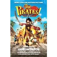 The Pirates! Band of Misfits (Movie Tie-in Edition) An Adventure with Scientists & An Adventure with Ahab