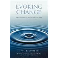 Evoking Change:make a Difference in Your