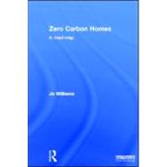 Zero-carbon Homes: A Road Map