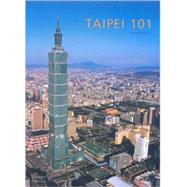 Taipei 101 : The Tallest of the Tall