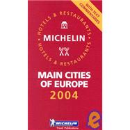 Michelin Red Guide 2004 Main Cities of Europe