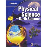 Glencoe Physical iScience with Earth iScience, Student Edition
