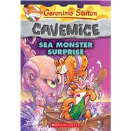 Sea Monster Surprise (Geronimo Stilton Cavemice #11)