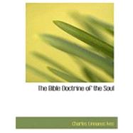 The Bible Doctrine of the Soul