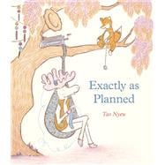 Exactly as Planned book cover, ISBN 9780593462485