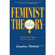 Feminist Theory : The Intellectual Traditions Third Edition