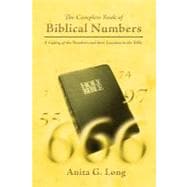 The Complete Book of Biblical Numbers