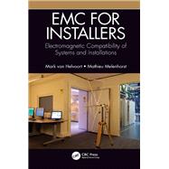 EMC for Installers: Electromagnetic Compatibility of Systems and Installations