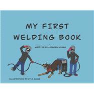 My First Welding Book