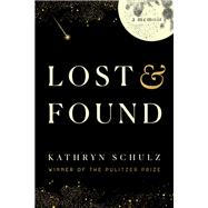 Lost & Found Reflections on Grief, Gratitude, and Happiness