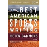 The Best American Sports Writing 2010
