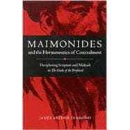 Maimonides and the Hermeneutics of Concealment