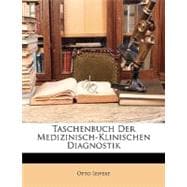 Taschenbuch Der Medizinisch-Klinischen Diagnostik