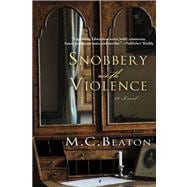 Snobbery with Violence An Edwardian Murder Mystery
