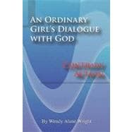An Ordinary Girl's Dialogue With God: Contrary Action