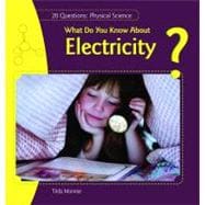What Do You Know About Electricity?