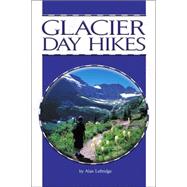 Glacier Day Hikes