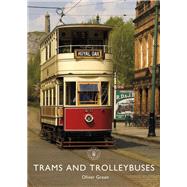 Trams and Trolleybuses