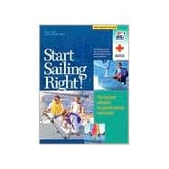 Start Sailing Right! : The National Standard for Quality Sailing Instruction