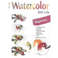 Watercolor: Still Life- Beginners