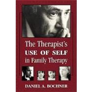 Therapists Use of Self in Family Therapy