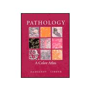 Pathology : A Color Atlas
