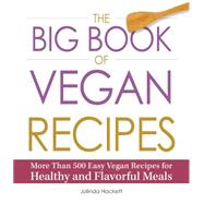 The Big Book of Vegan Recipes