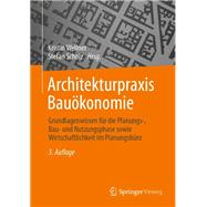 Architekturpraxis Bauökonomie
