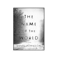 The Name of the World