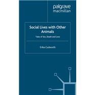 Social Lives with Other Animals