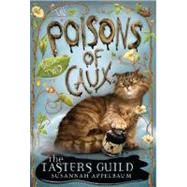 The Poisons of Caux: The Tasters Guild (Book II)