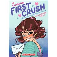 The New Girl: First Crush: A Graphic Novel (The New Girl #2)