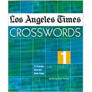 Los Angeles Times Crosswords 1 72 Puzzles from the Daily Paper