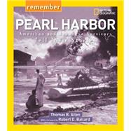 Remember Pearl Harbor American and Japanese Survivors Tell Their Stories
