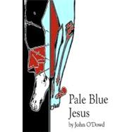 Pale Blue Jesus