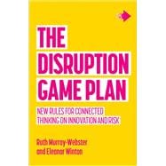 The Disruption Game Plan