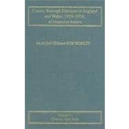 County Borough Elections in England and Wales, 1919û1938: A Comparative Analysis: Volume 2: Chester to East Ham